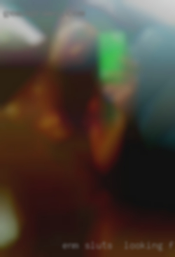 ENM sluts + looking for confident known women from Kalispell.